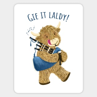 Wee Hamish Scottish Highland Cow And Bagpipes Says Gie It Laldy! Magnet